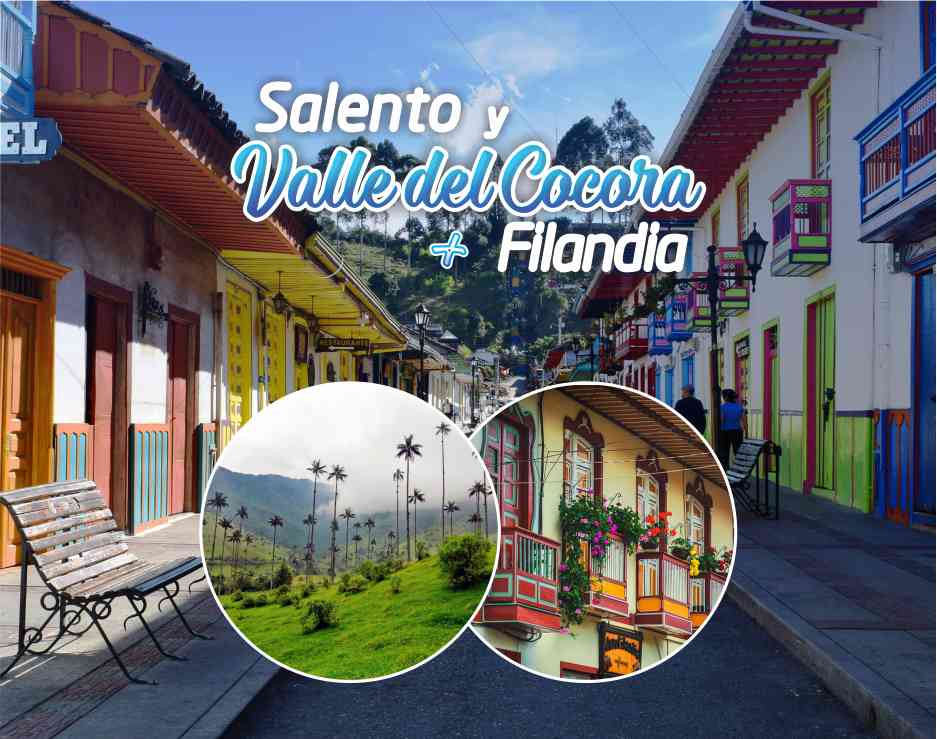 pasadia salento valle del cocora y filandia cali