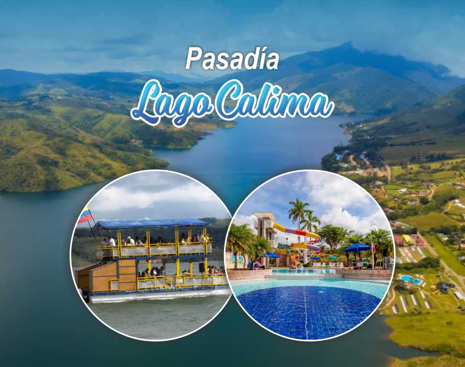 pasadia lago calima desde cali